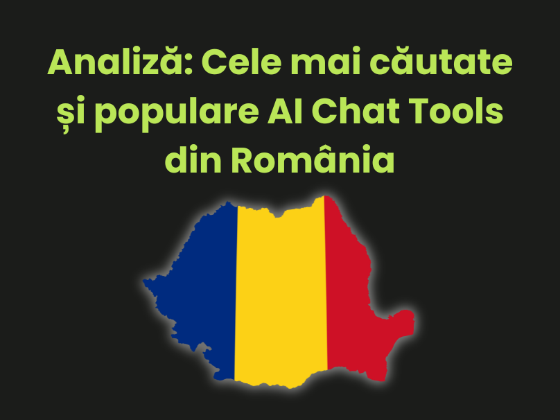 Analiză pentru cele mai căutate și populare AI Chat Tools din România realizată de echipa Mixtazure